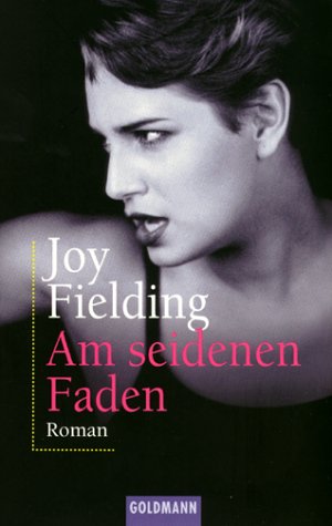 Am seidenen Faden. Sonderausgabe. [German] 3442449294 Book Cover