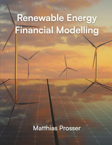 Renewable Energy Financial Modelling