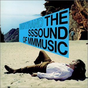 BURGALAT;BERTRAND - SSSOUND OF MMMUSIC [Audio CD] BURGALAT;BERTRAND