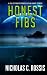 Honest Fibs: A Collection of Science Fiction Short Stories (Short SSF Stories) (Volume 3)