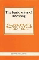 Basic Ways of Knowing 8120805801 Book Cover