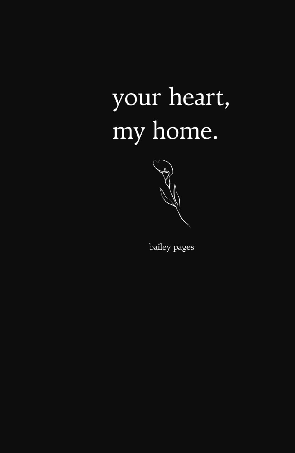 Your Heart, My home: 180 Days of Romantic Love Notes and Poems for Couples, Boyfriends, Girlfriends, and Soulmates