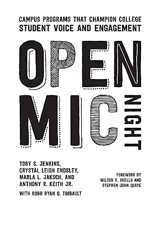 Open Mic Night: Campus Programs That Champion College Student Voice and Engagement