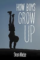How Boys Grow Up 189483853X Book Cover