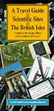 A Travel Guide to the Scientific Sites of the British Isles: A Guide to the People, Places and Landmarks of Science