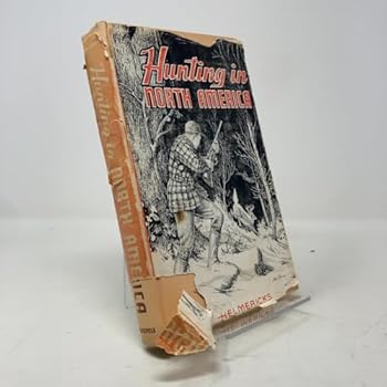 Hardcover Hunting in North America Book