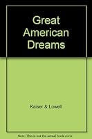 Great American Dreams B00217MPL2 Book Cover