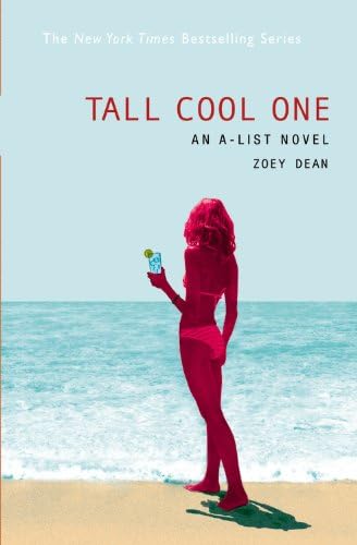 Tall Cool One: An A-List Novel (The A-List, 4)