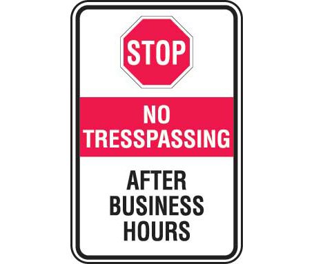 Amazon.com: No Trespassing After Business Hours Sign NON-REFLECTIVE ...