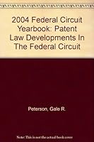 2004 Federal Circuit Yearbook 1402404654 Book Cover