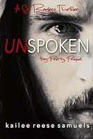 Unspoken (Hey Pretty Prequel): A Sal Raniero Thriller 1954477228 Book Cover