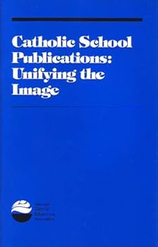 Paperback Catholic School Publications: Unifying the Image Book