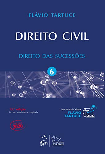 Direito Civil – Direito das Sucessões – Vol. 6: direito das sucessões