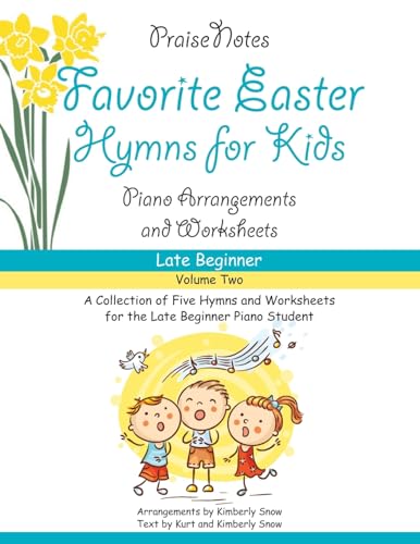 Favorite Easter Hymns for Kids (Volume 2): A Collection of
