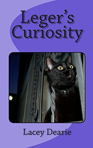 Leger's Curiosity (The Leger Cat Sleuth Mysteries Series)