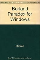 Borland Paradox for Windows B0010IDEFY Book Cover