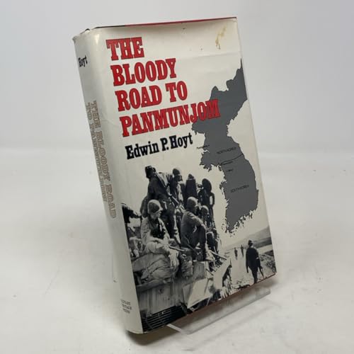 The bloody road to Panmunjom 0880292237 Book Cover