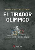 El tirador olímpico