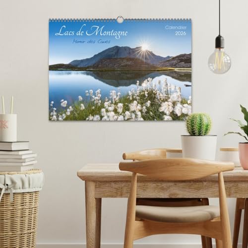 Lacs de montagne. Miroir des cimes (Calendrier mural 2026 DIN A3 horizontal), CALVENDO calendrier mensuel: Découvrez chaque mois, des photographies ... - Calendrier mensuel (CALVENDO Places)