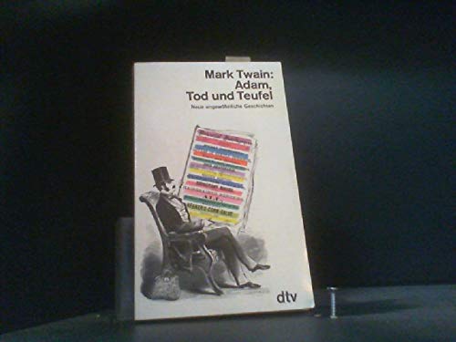 Adam, Tod und Teufel. Neue ungewöhnliche Geschi... [German] 3423104929 Book Cover