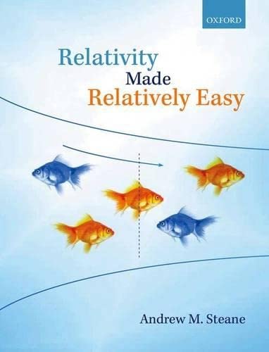Relativity Made Relatively Easy: Volume 1