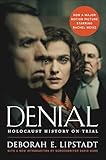 Denial: Holocaust History on Trial