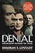 Denial [Movie Tie-in]: Holocaust History on Trial