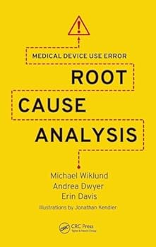 Hardcover Medical Device Use Error: Root Cause Analysis Book