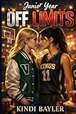 Junior Year: Off Limits
