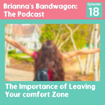 The Importance of Leaving Your comfort Zone cover art