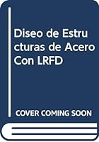 Diseo de Estructuras de Acero Con LRFD 9701702581 Book Cover