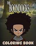  The Boondocks Coloring Book: Perfect Coloring Book For Adults and Kids With Incredible Illustrations Of The Boondocks For Coloring And Having Fun.