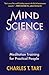 Mind Science: Meditation Training for Practical People