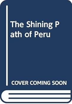 Paperback The Shining Path of Peru Book