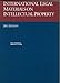 International Legal Materials On Intellectual Property: 2011 International Legal Materials Supplement (University Casebook Series)