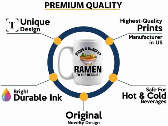Ramen Coffee Mug 15oz White -Broke Hungry Ramen - Food Lovers chicken pumpkin vegan pantry spicy noodles, BHUGSLEADER8526 image 3