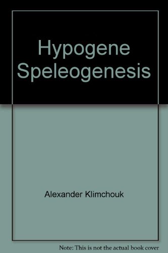 Hypogene Speleogenesis