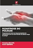 RIZARTROSE DO POLEGAR: Trapeziectomia total com ligamentoplastia de interposição com um hemi-tendão do abdutor longo do polegar