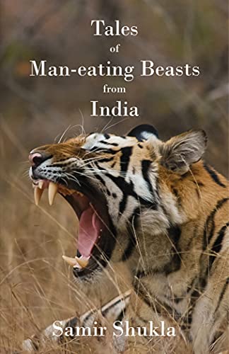 Tales of man-eating beasts from India
