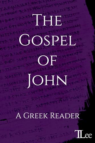 The Gospel of John Greek Reader