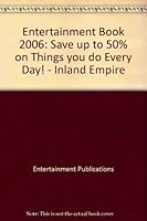 Entertainment Book 2006: Save Up to 50% on Things You Do Every Day! Long Island 1585539910 Book Cover