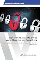 Sicherheitsaspekte Eines Verteilten Online-Speichers 3639486080 Book Cover