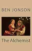 Amazon.com: The Alchemist: 9781724826756: Jonson, Ben: Books