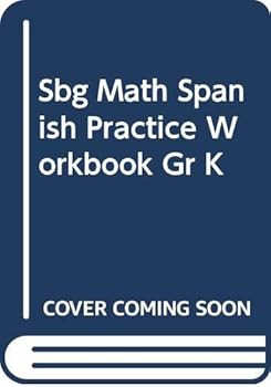 Paperback Sbg Math Spanish Practice Workbook Gr K Book