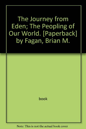 The Journey from Eden; The Peopling of Our Worl... B000PN19MU Book Cover