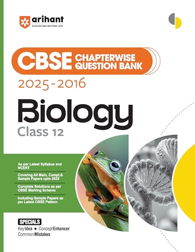 Arihant CBSE Chapterwise Question Bank 2025–2016 for Class 12 Bio...