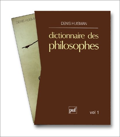 Dictionnaire des philosophes Dictionnaire des philosophes