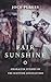 Fair Sunshine: Character Studies of the Scottish Covenanters