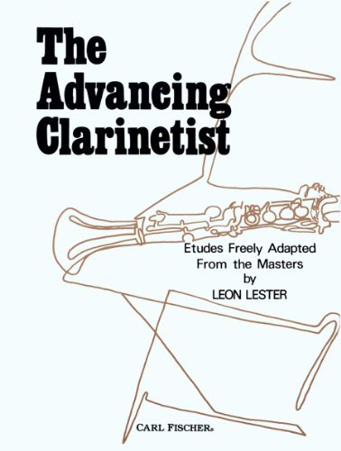 By Leon Lester The Advancing Clarinetist [Paperback]