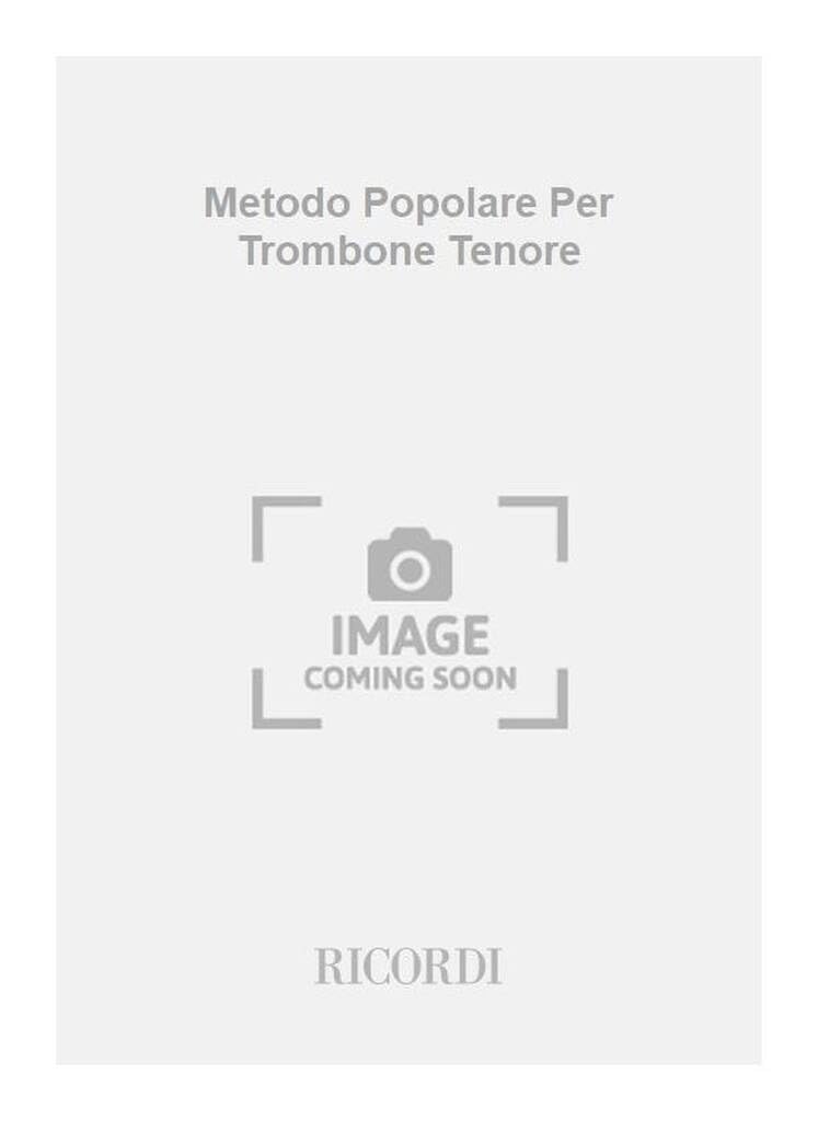 METODO POPOLARE PER TROMBONE TENORE